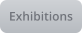 Exhibitions